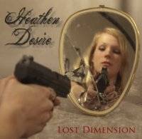 Heathen Desire : Lost Dimension